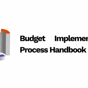 Budget Implementation Process Handbook