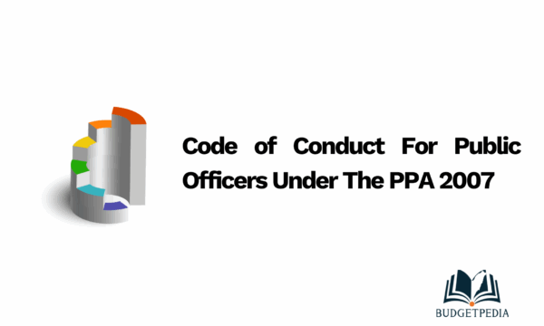 Code of Conduct For Public Officers Under The PPA 2007
