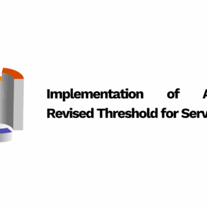 Implementation of Approved Revised Threshold for Service 2009