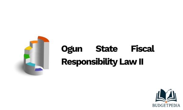 Ogun State Fiscal Responsibility Law II