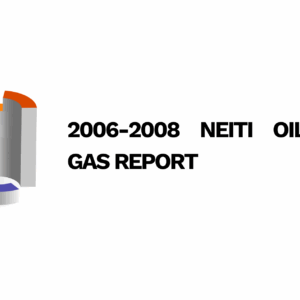 2006-2008 NEITI OIL AND GAS REPORT