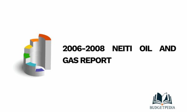 2006-2008 NEITI OIL AND GAS REPORT
