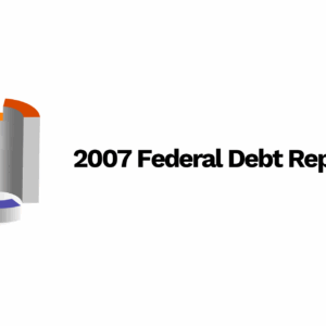 2007 Federal Debt Report