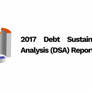 2017 Debt Sustainability Analysis (DSA) Report