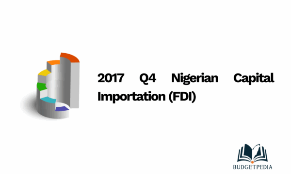 2017 Q4 Nigerian Capital Importation (FDI)