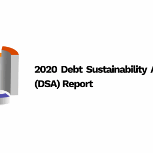 2020 Debt Sustainability Analysis (DSA) Report