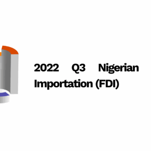 2022 Q3 Nigerian Capital Importation (FDI)