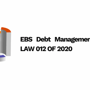 EBS Debt Management Office LAW 012 OF 2020