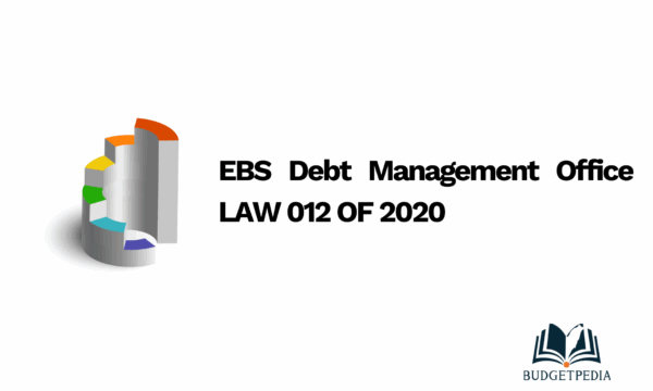 EBS Debt Management Office LAW 012 OF 2020
