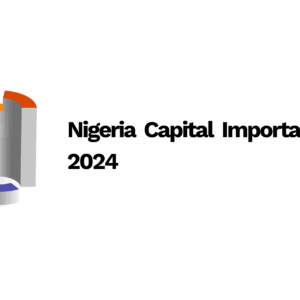 Nigeria Capital Importation Q1 2024