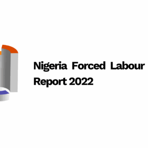Nigeria Forced Labour Survey Report 2022