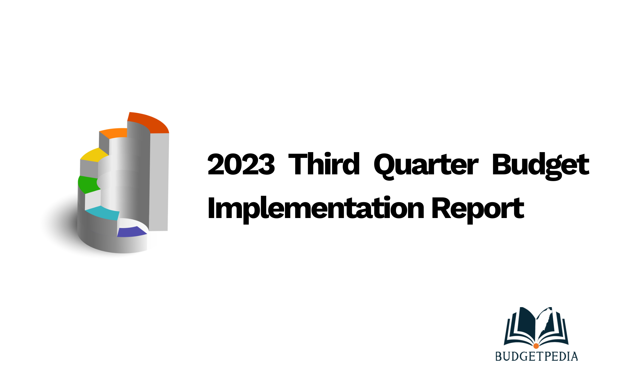 2023 Third Quarter Budget Implementation Report