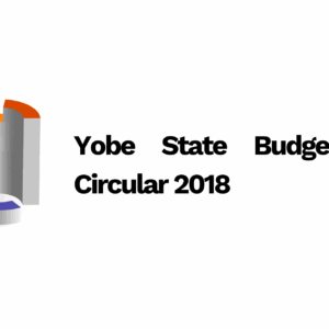 Yobe State Budget Call Circular 2018