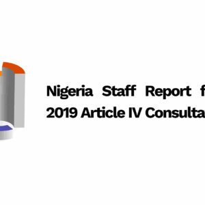 Nigeria Staff Report for the 2019 Article IV Consultation